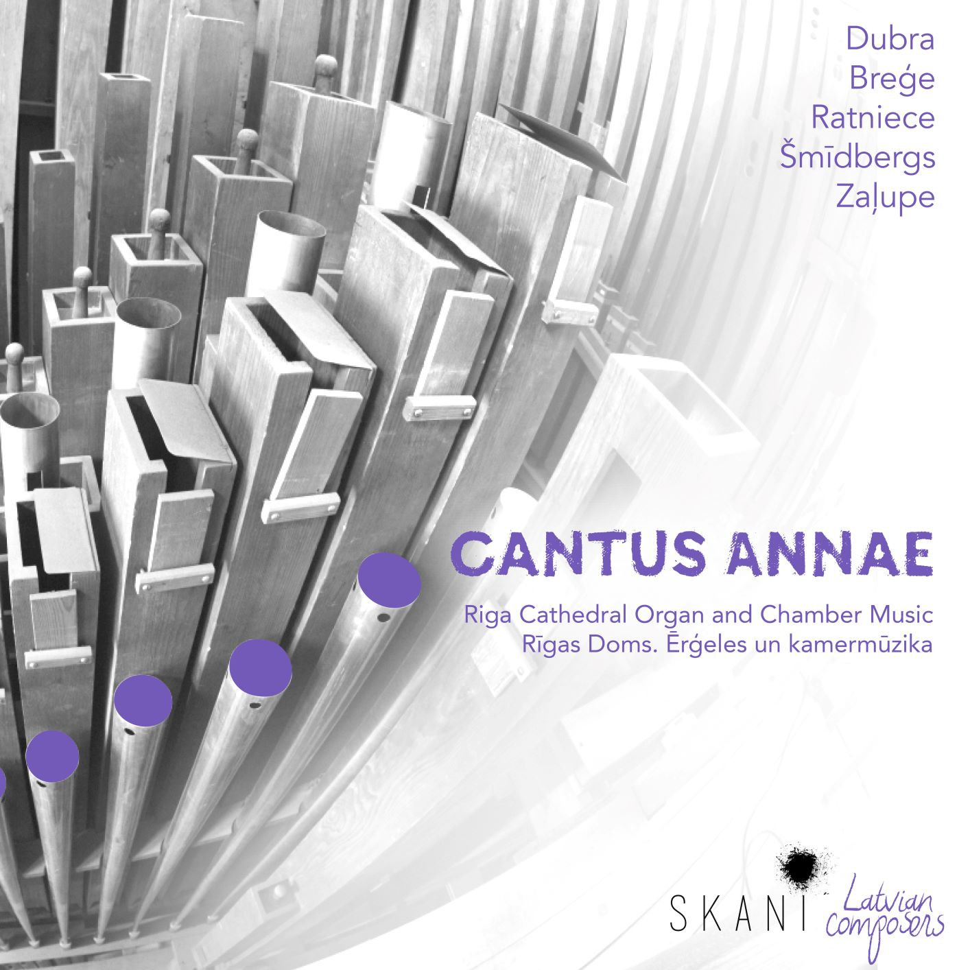 Cantus Annae. Riga Cathedral Organ and Chamber Music